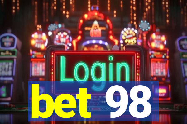 bet 98